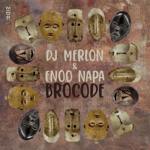 Enoo Napa & DJ Merlon - BroCode [MIDH060]